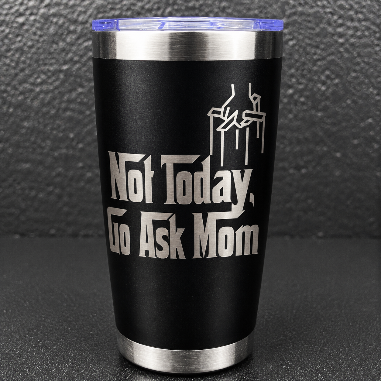 Not Today (DESIGN ONLY)